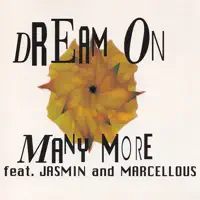Dream On — Many More