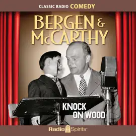 Bergen & McCarthy: Knock On Wood