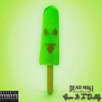 Give It to Daddy - Single - Dead Mike the Assassin