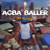The Big Beat Band AGBA BALLER AGBA BALLER - Single