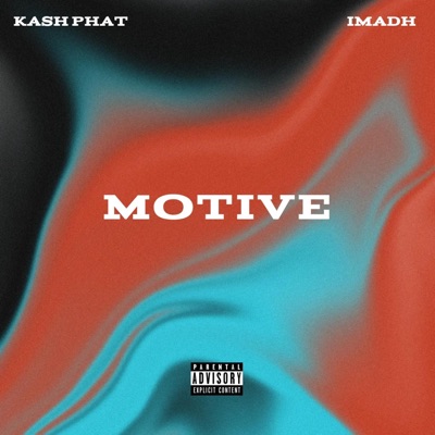Motive (feat. Imadh) - Single