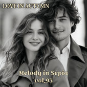 Melody in Sepia vol.95