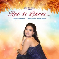 Rab Di Likhai - Single - Leena Bose
