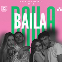 Baila Baila - Single - FRANCO OFICIAL & El LD