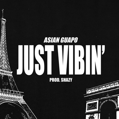 Just Vibin - Single