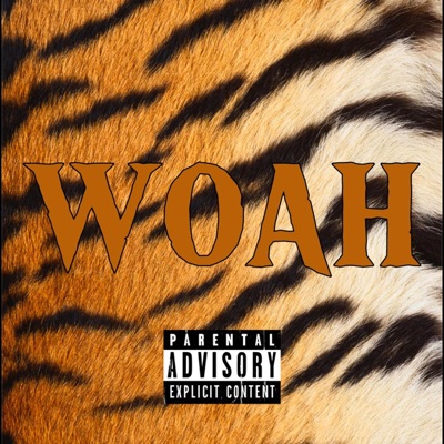 WOAH - Single