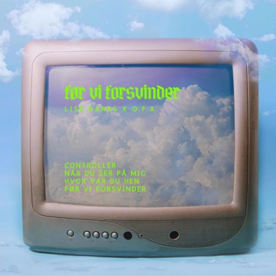 Før vi forsvinder (feat. OFA) - EP