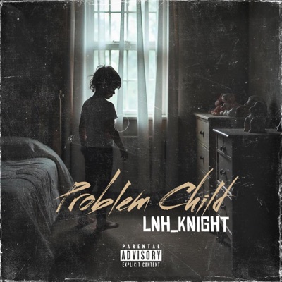 Problem Child - Single