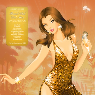 Beach Club del Mar 2025 (Chill House Café Playlist Compilation, Vol. 15)