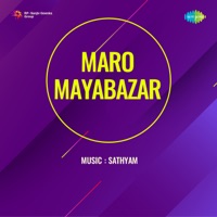 Maro Mayabazar (Original Motion Picture Soundtrack) - EP - Sathyam, Panchanathan & Taabazari