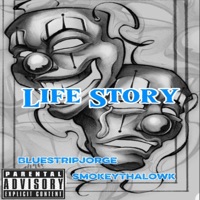 Life Story (feat. 830_Smokeyhd) - Single - BlueStripJorge