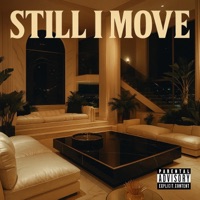 Still I Move (feat. Deric) - Single - Erubey
