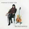 Jocelyn Gould - Portrait of Right Now