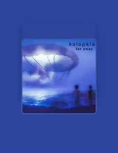 Kalopsia dinle, müzik videolarını izle, biyografisini oku, tur tarihlerini ve daha fazlasını gör!