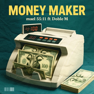 Money Maker (feat. Marcos Moron) - Single