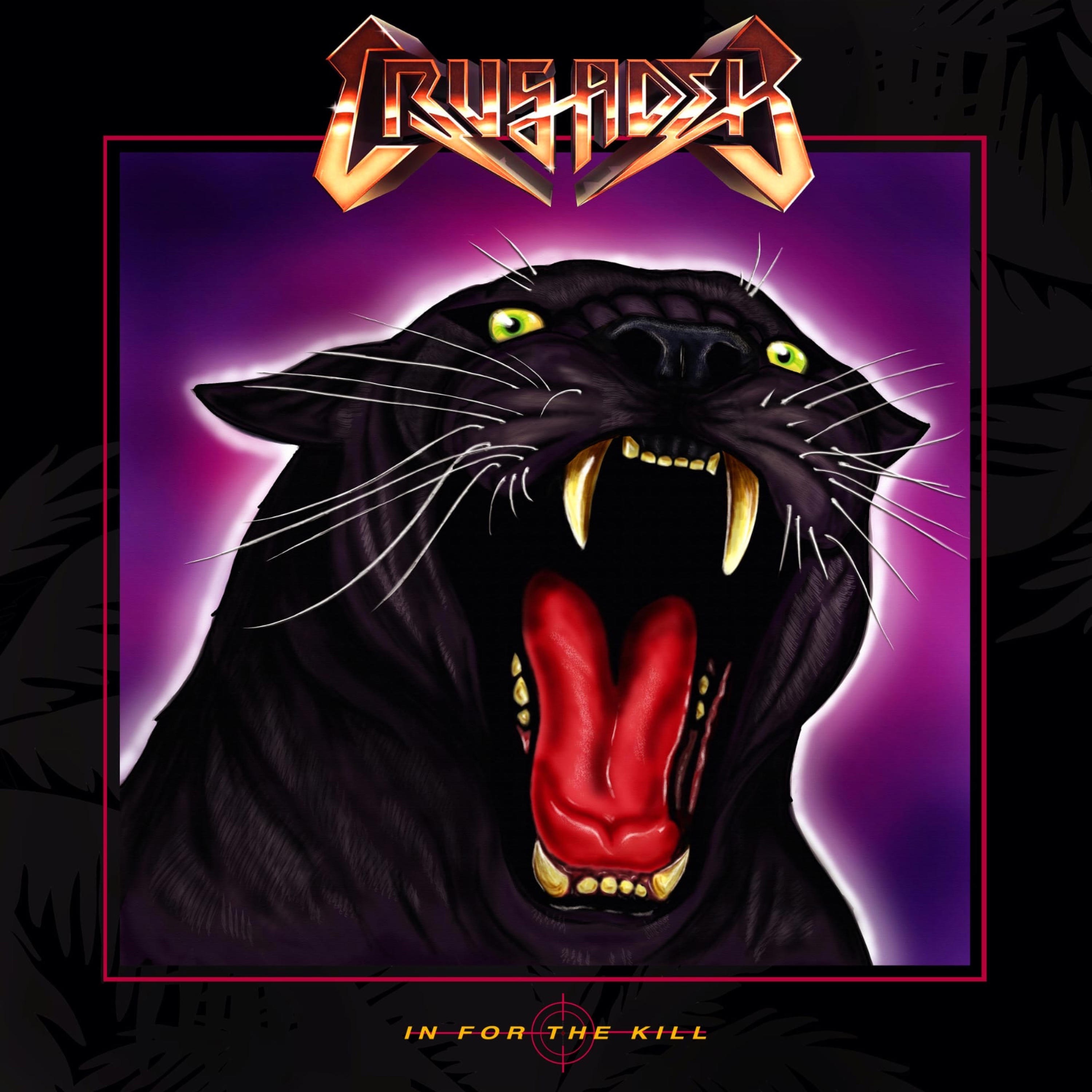 Crusader - In For The Kill