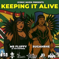 Keeping It Alive (feat. SugahRhe) - Single - Ms. Fluffy