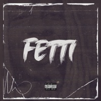 Fetti - Single - Yunk Vino