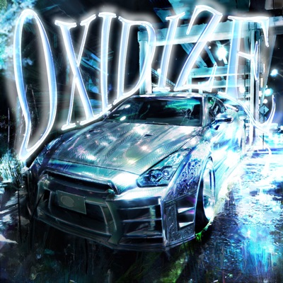 OXIDIZE - Single