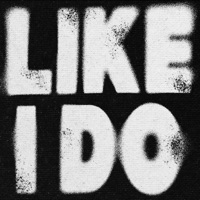 Like I Do - Single - Hyzteria
