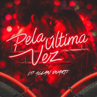 Pela Última Vez (Rave Funk) - Single