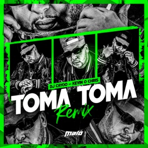 Toma Toma (feat. MC Kevin O Chris)