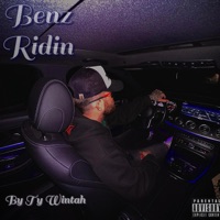 Benz Ridin (feat. K-Bub) - Single - Ty Wintah