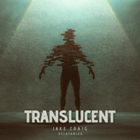 TRANSLUCENT (feat. daddy) - Single - RELATABLES