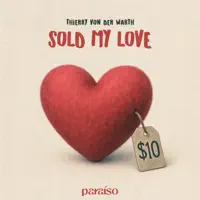 sold my love — thierry von der warth