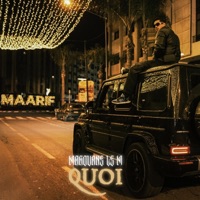 QUOI - Single - marouane
