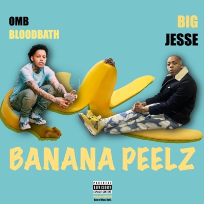 BANANA PEELZ - Single