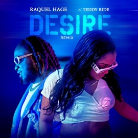 Desire (Remix) Raquel Hage