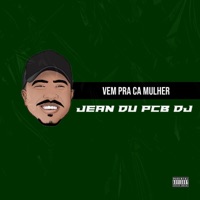 Vem Pra Car Mulher - Single - Jean du PCB DJ