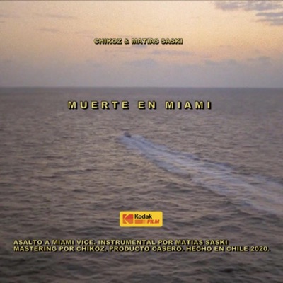Muerte en Miami (feat. Matías Saski) - Single