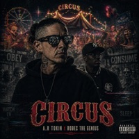 CIRCUS (feat. Robec the Genius) - Single - A.R Tokin'
