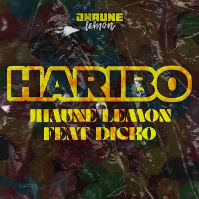 HARIBO (feat. Dicko) - Single