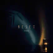 Rozzaq adlı sanatçının RESET - Single albümünü dinle