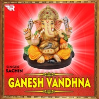 Ganesh Vandhna - Sachin - Single - Sachin