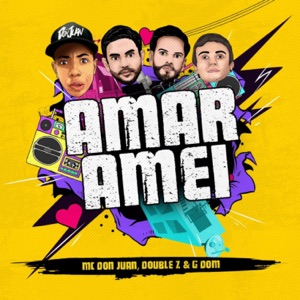 Amar Amei (feat. G DOM) - Single
