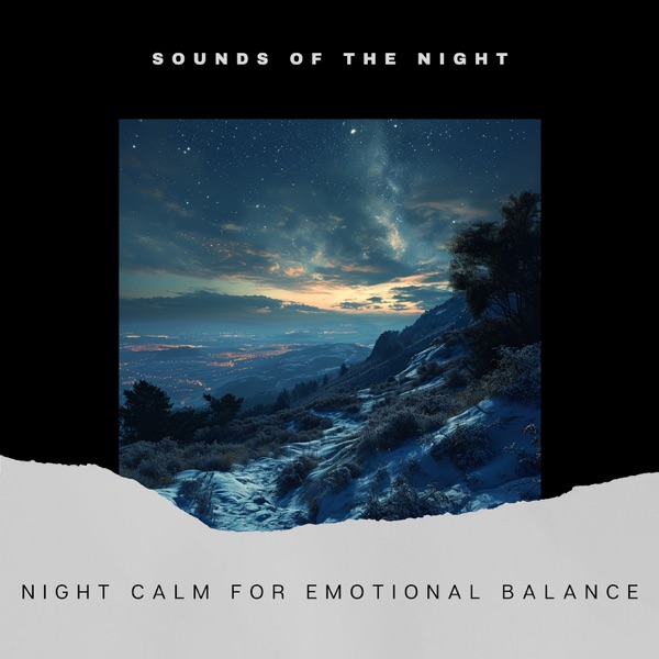 Night Calm for Emotional Balance
