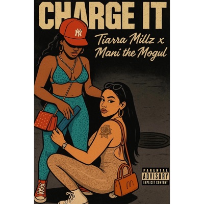 Charge It (feat. Mani the Mogul) - Single