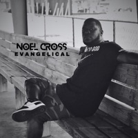 Evangelical - Single - Noel Cross