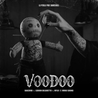 Voodoo (feat. Mvko Sound) - Single - Bakzord, Lebron DelGhetto & Mylo