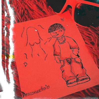 Desconecta'o (feat. Dreyes) [Remaster] - Single