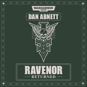 Ravenor Returned: Warhammer 40,000 (Unabridged)