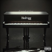 Le monde est beau - Single - HEDVIGG
