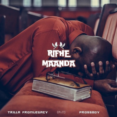 Rifhe Maanda (feat. ProssBoy) - Single