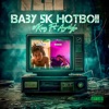 Baby 5K HotBoii (Diss) (feat. 5Knez) - Single