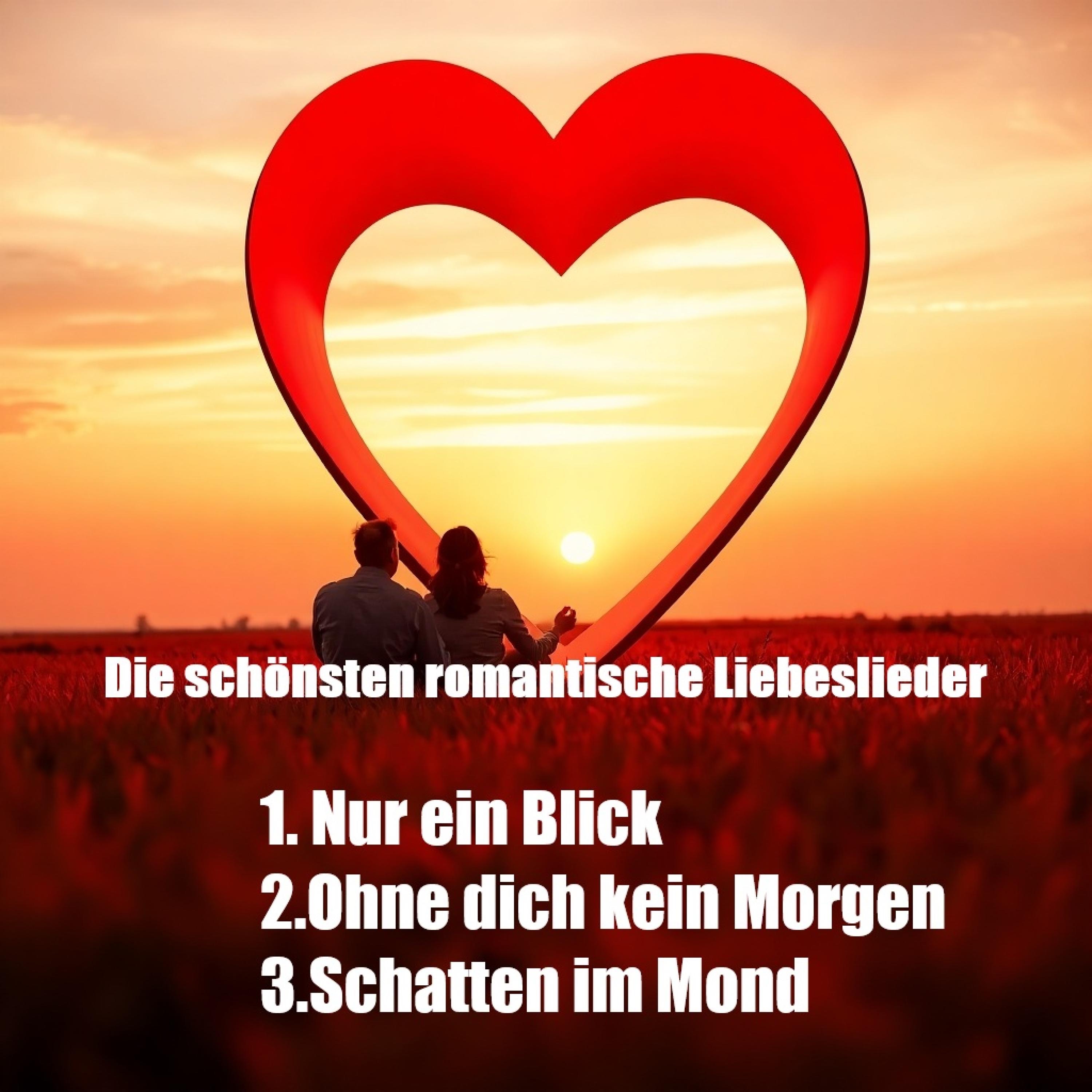 Die schönsten romantische Liebeslieder - Single
