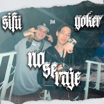 No se raje (feat. Yoker51) - Single